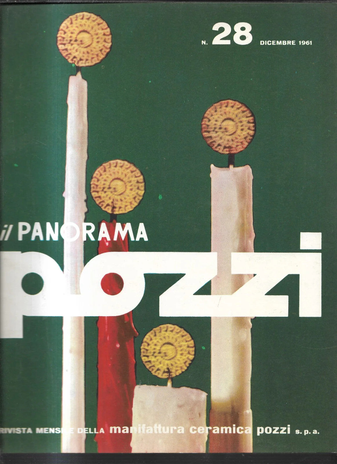 RIVISTA IL PANORAMA POZZI N. 28 DICEMBRE 1961 CERAMICA POZZI DOMENICO CANTATORE
