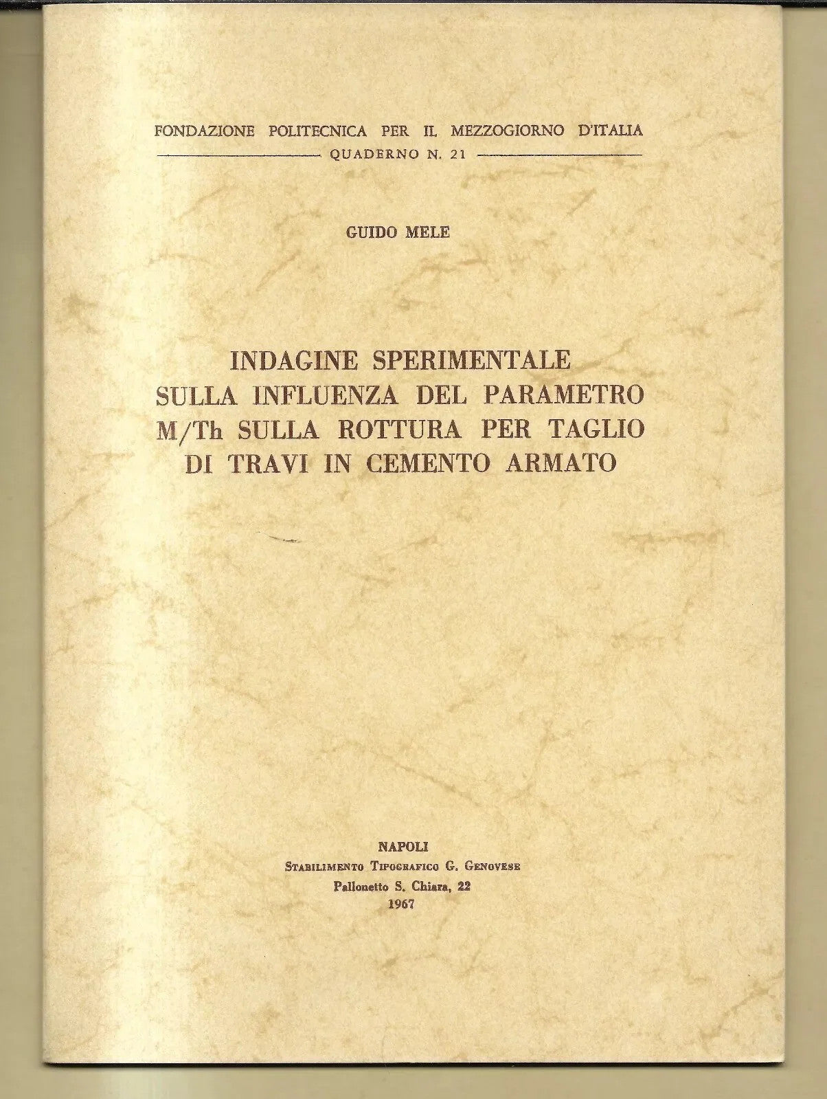 Ingegneria Indagine Sperimentale sulla influenza del Parametro M/Th sulla Rottur