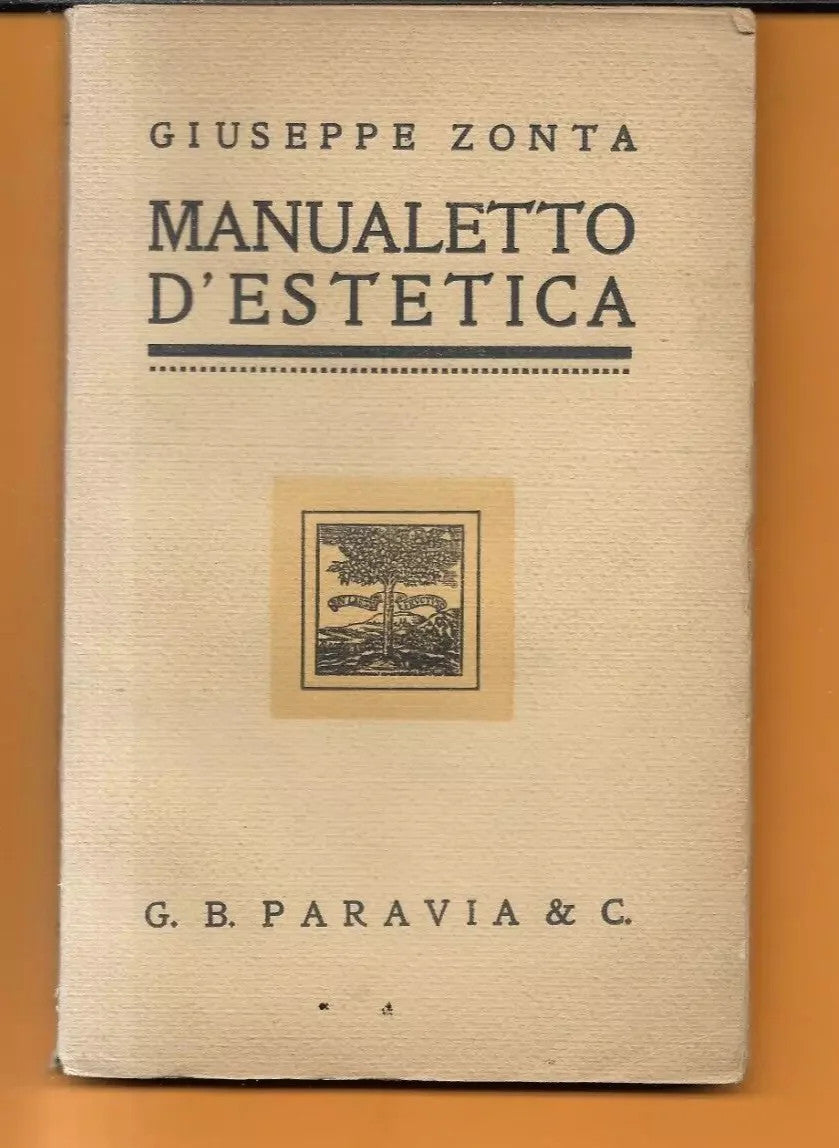 GIUSEPPE ZONTA MANUALETTO D'ESTETICA 1941 PARAVIA