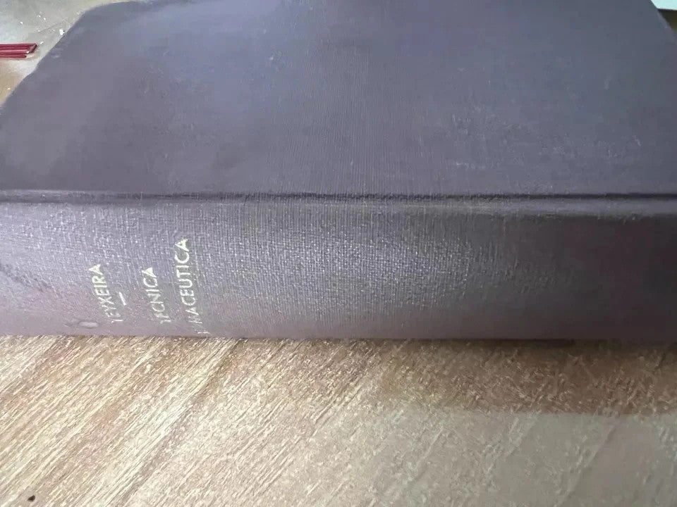 MANUALE DI TECNICA FARMACEUTICA GIUSEPPE TEYXEIRA 1913 SOC. EDITRICE LIBRARIA