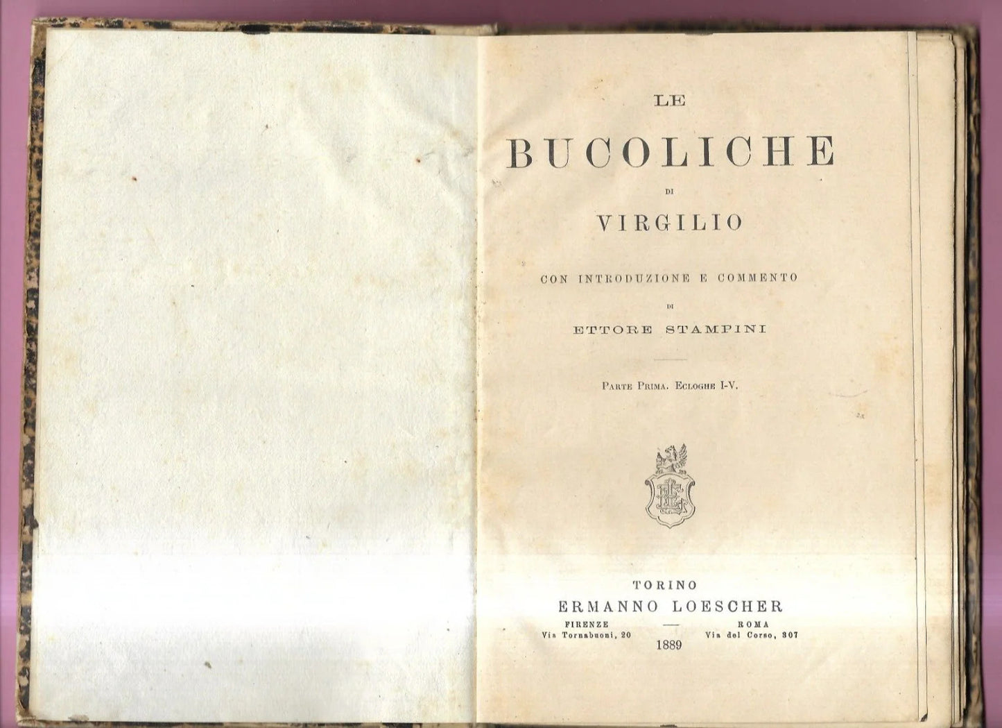 LE BUCOLICHE DI VIRGILIO INTRO E COMMENTO DI ETTORE STAMPINI 1889 LOESCHER