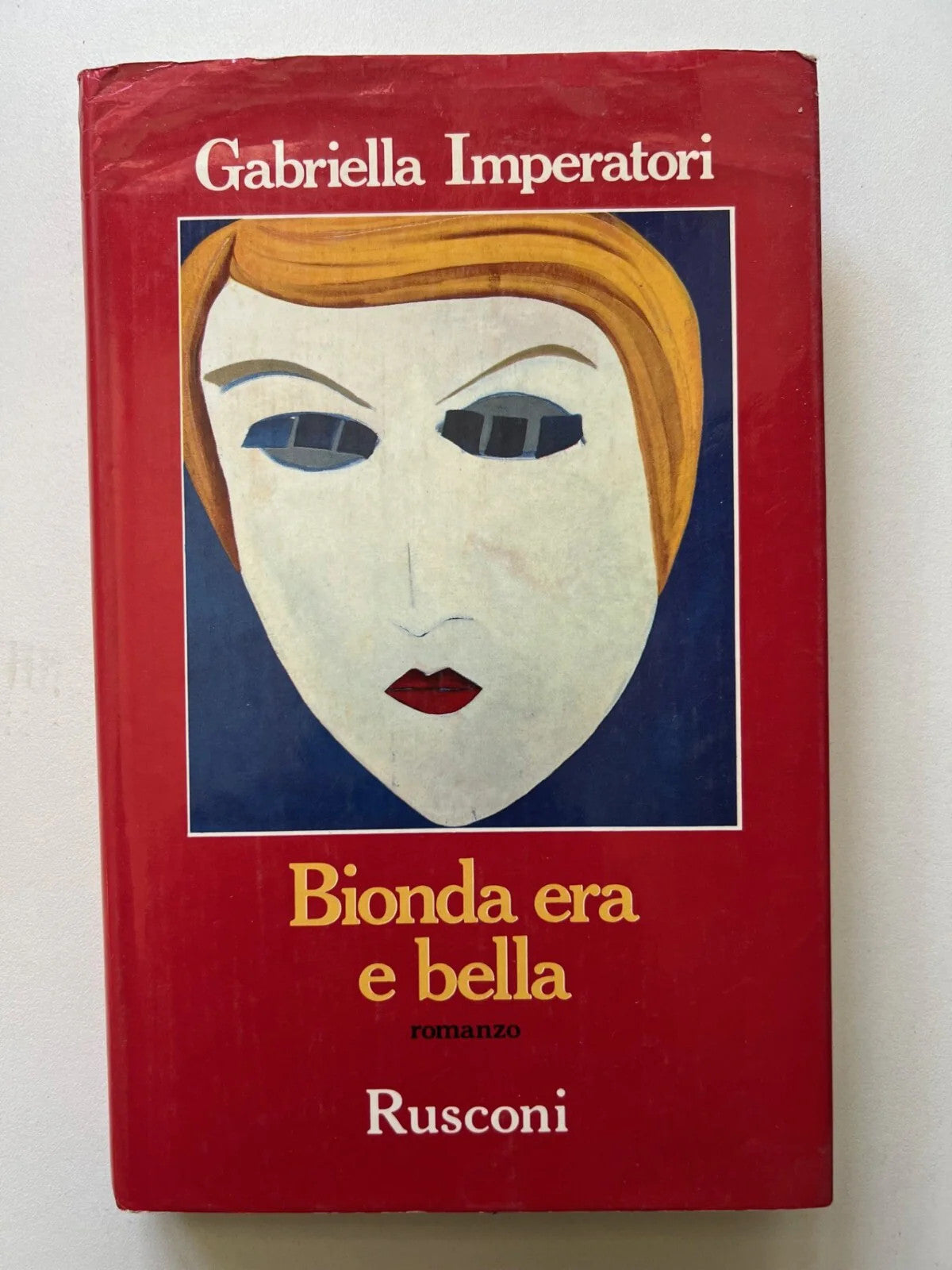 GABRIELLA IMPERATORI BIONDA ERA E BELLA RUSCONI 1990 1°EDIZIONE
