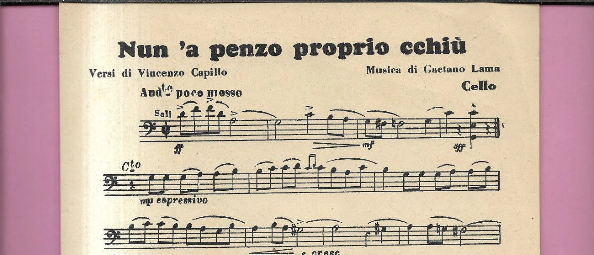 SPARTITO SUNANNO A PUSILLECO S. DI COSTANZO G. CAMPESE, CELLO 1948 LA CANZONETT