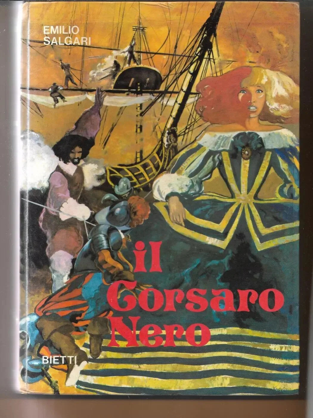 EMILIO SALGARI IL CORSARO NERO BIETTI 1977 ILLUSTRAZIONI PEZONE