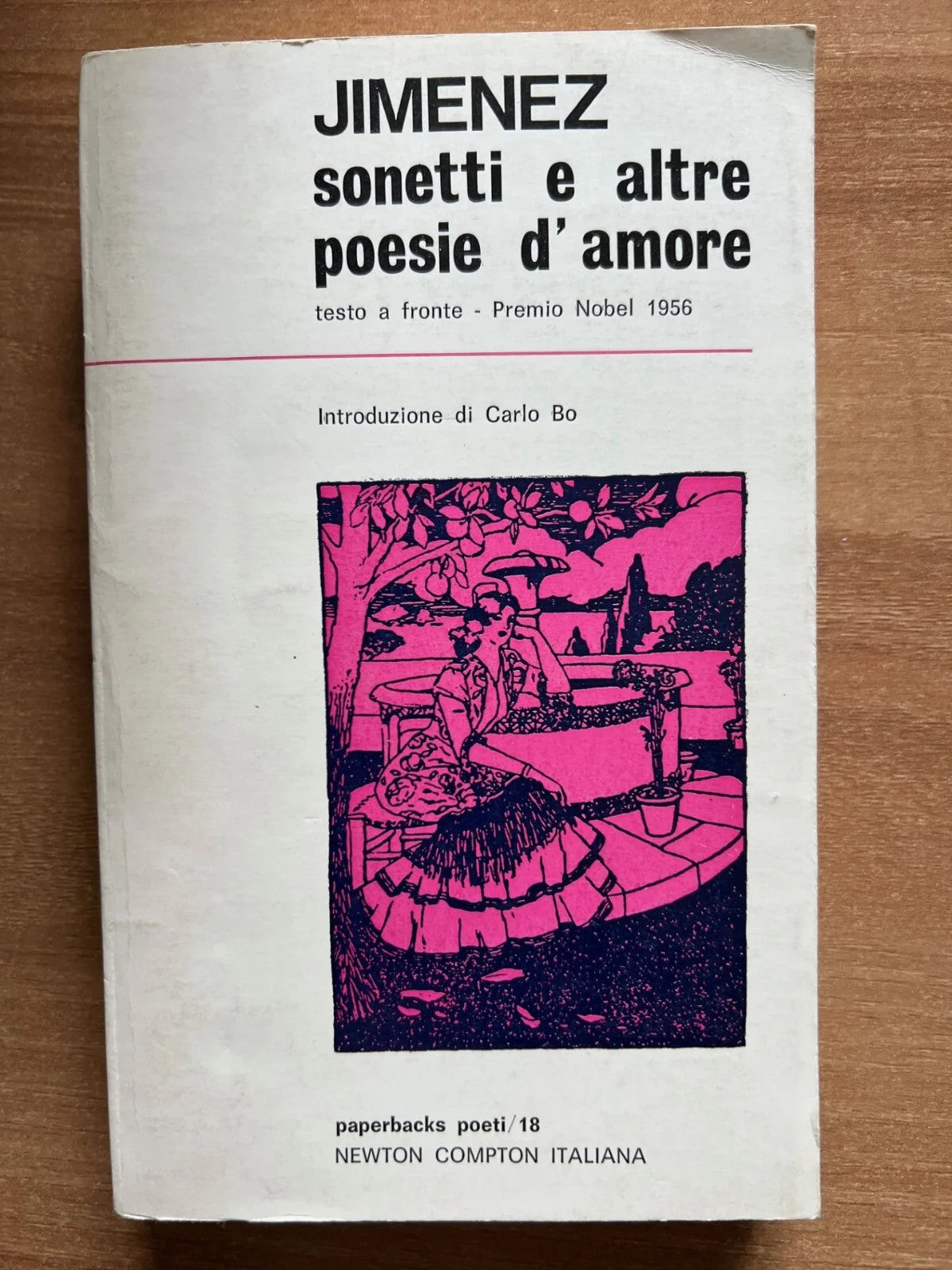 Jimenez Sonetti e altre poesie d'amore ed. Newton 1973