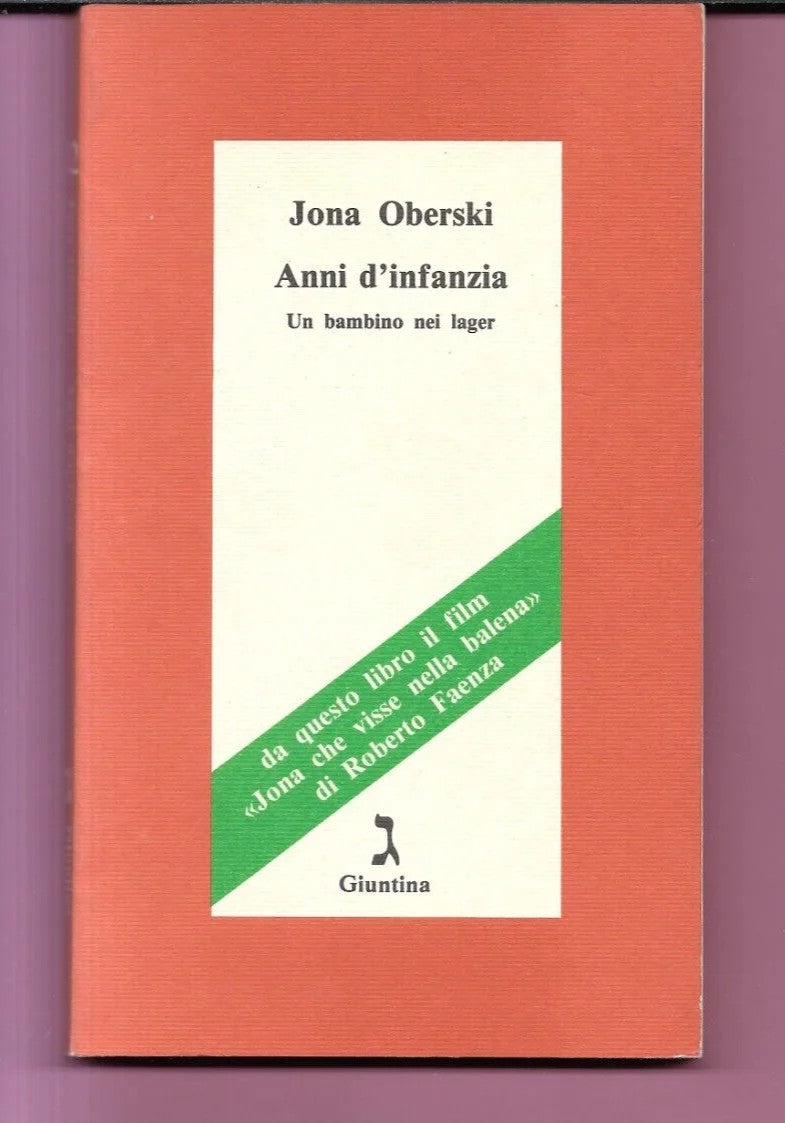 JONA OBERSKI ANNI D'INFANZIA. UN BAMBINO NEI LAGER 1995 GIUNTINA COME NUOVO