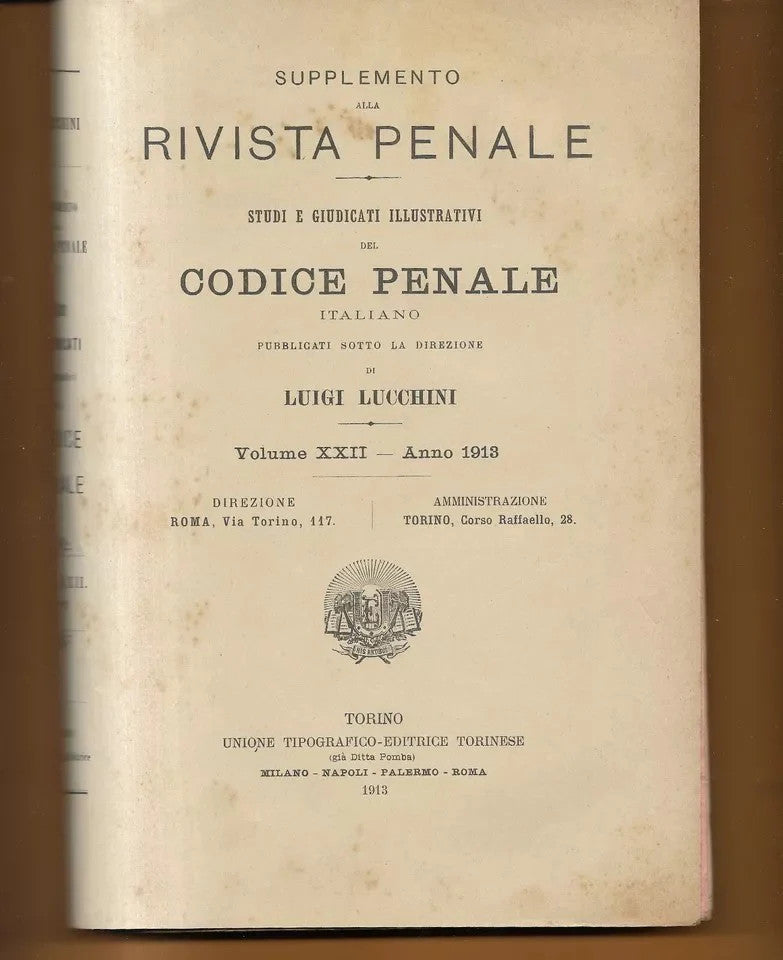LUIGI LUCCHINI 1913 SUPPLEMENTO ALLA RIVISTA PENALE VOLUME XXII CODICE PENALE