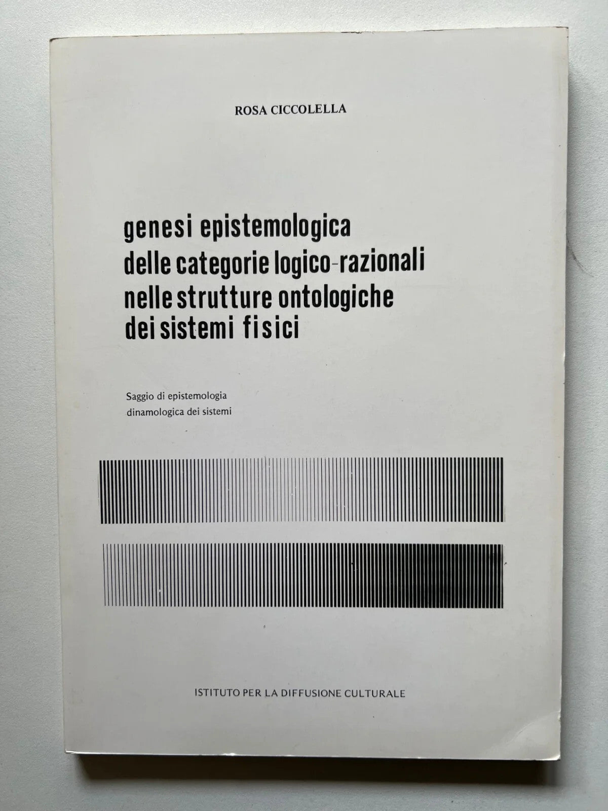 GENESI EPISTEMOLOGICA DELLE CATEGORIE LOGICO RAZIONALI NELLE STRUTTURE ONTOLOGIC