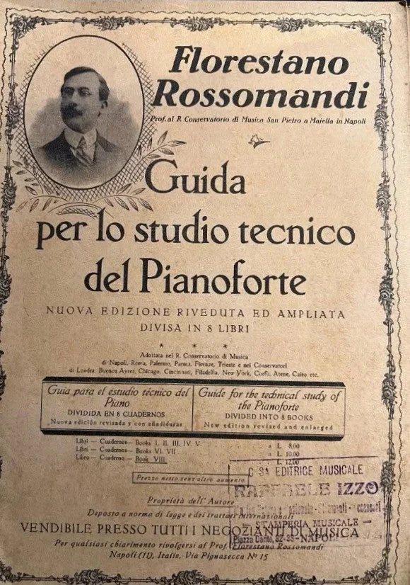 GUIDA PER LO STUDIO TECNICO DEL PIANOFORTE VOL VIII Florestano Rossomandi, 1923