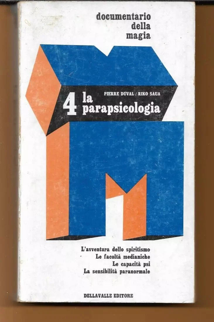 DUVAL - SAUA LA PARAPSICOLOGIA DELLA VALLE EDITORE 1971 CARTE DI ZENER SPIRITISM