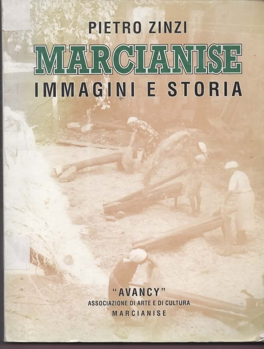 MARCIANISE IMMAGINI E STORIA PIETRO ZINZI 1996 AVANCY ILLUSTRAZIONI D'EPOCA