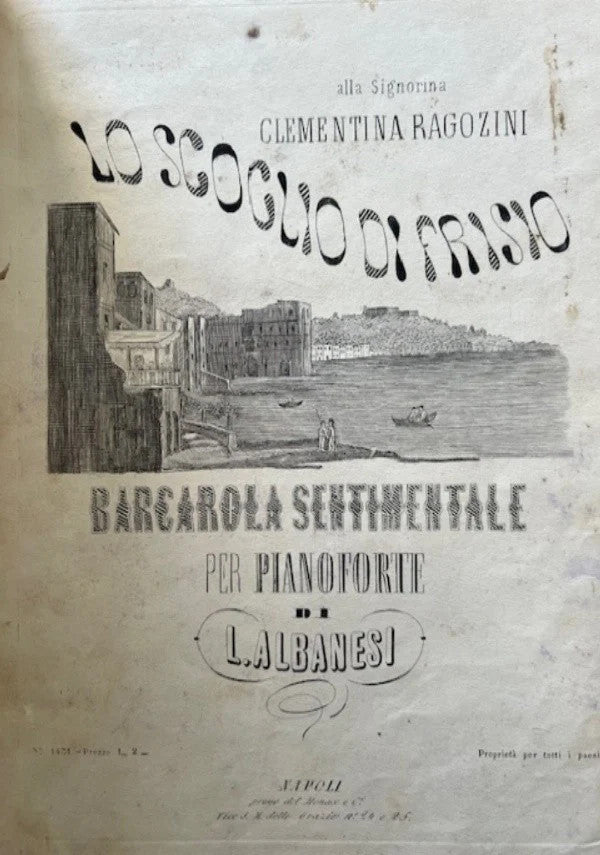 SPARTITO 1859 Lo Scoglio di Frisio Barcarola Sentimentale Luigi Albanesi