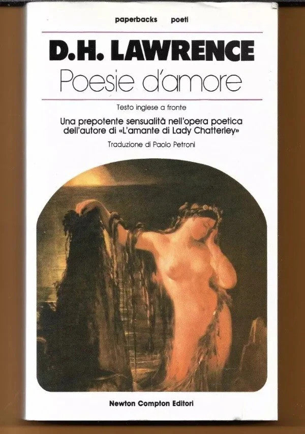 POESIE D’AMORE TESTO A FRONTE D.H. Lawrence, 1983, Newton Compton Editore