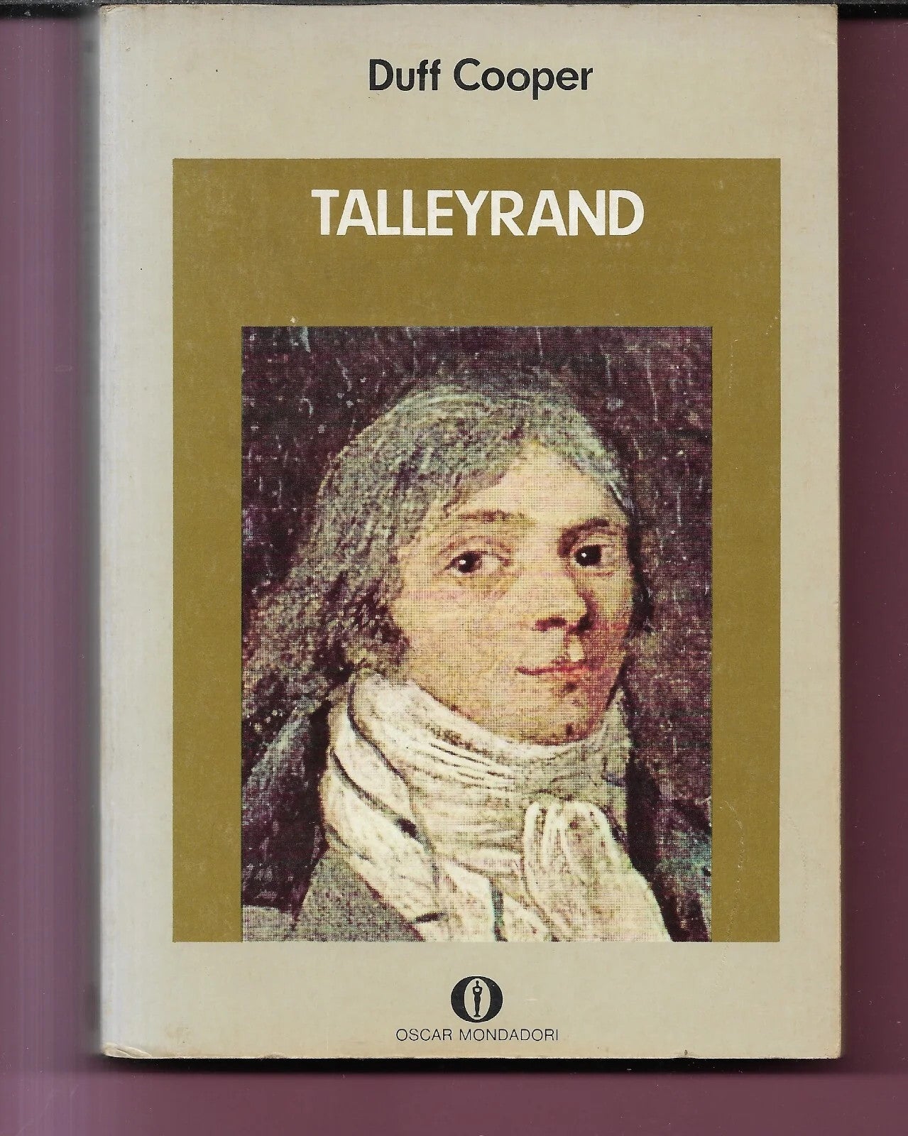 TALLEYRAND DI DUFF COOPER OSCAR MONDADORI 1974