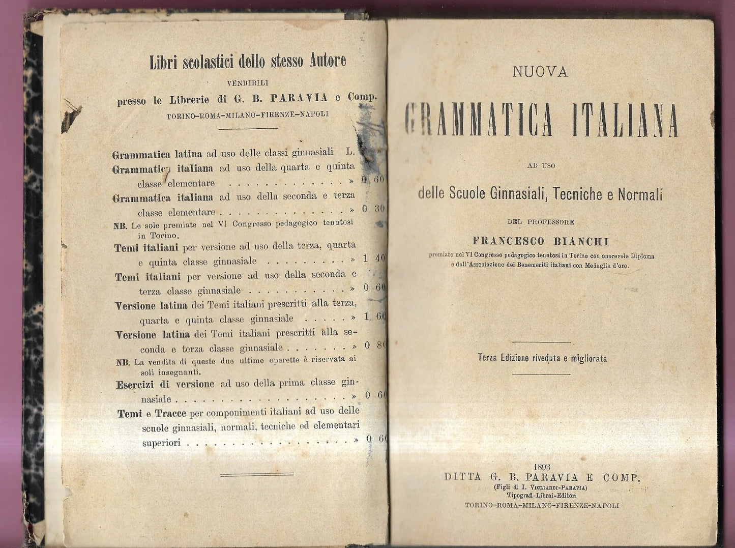 NUOVA GRAMMATICA ITALIANA DEL PROF. FRANCESCO BIANCHI 1893 PARAVIA