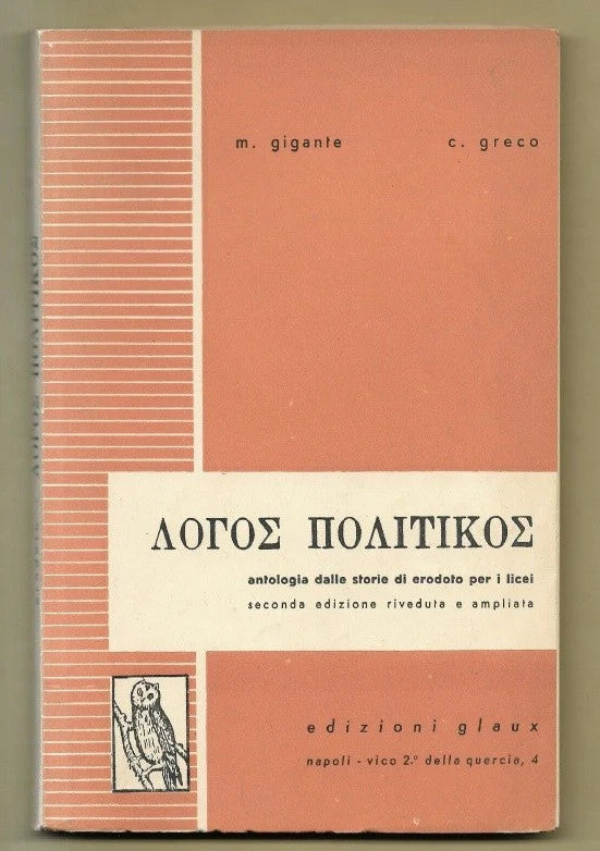 ANTOLOGIA DELLE STORIE DI EROTODO PER LICEI EDIZIONI GLAUX 1956 OTTIME CONDIZION
