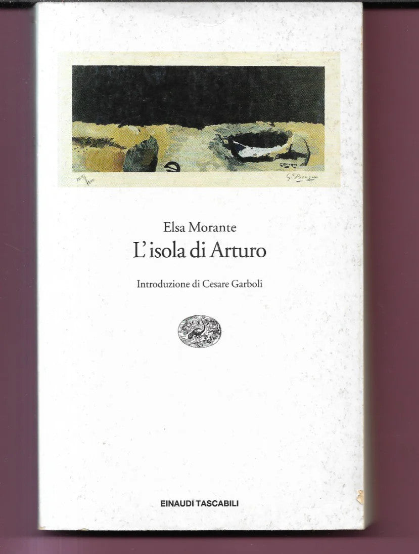 L'ISOLA DI ARTURO ELSA MORANTE 2004 EINAUDI
