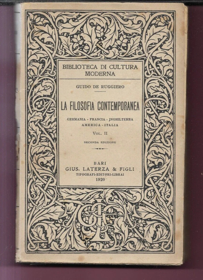 LA FILOSOFIA CONTEMPORANEA VOL. II G. DE RUGGIERO LATERZA 1920