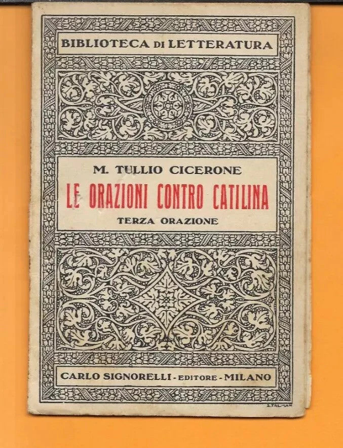 M. TULLIO CICERONE LE ORAZIONI CONTRO CATILINA TERZA ORAZIONE SIGNORELLI 1939
