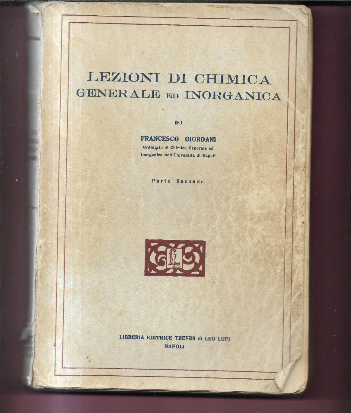 LEZIONI DI CHIMICA GENERALE ED INORGANICA F. GIORDANI PARTE SECONDA 1961 TREVES