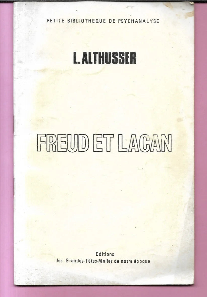 L. ALTHUSSER FREUD ET LACAN 1964 PETITE BIBLIOTHEQUE DE PSYCHANALYSE