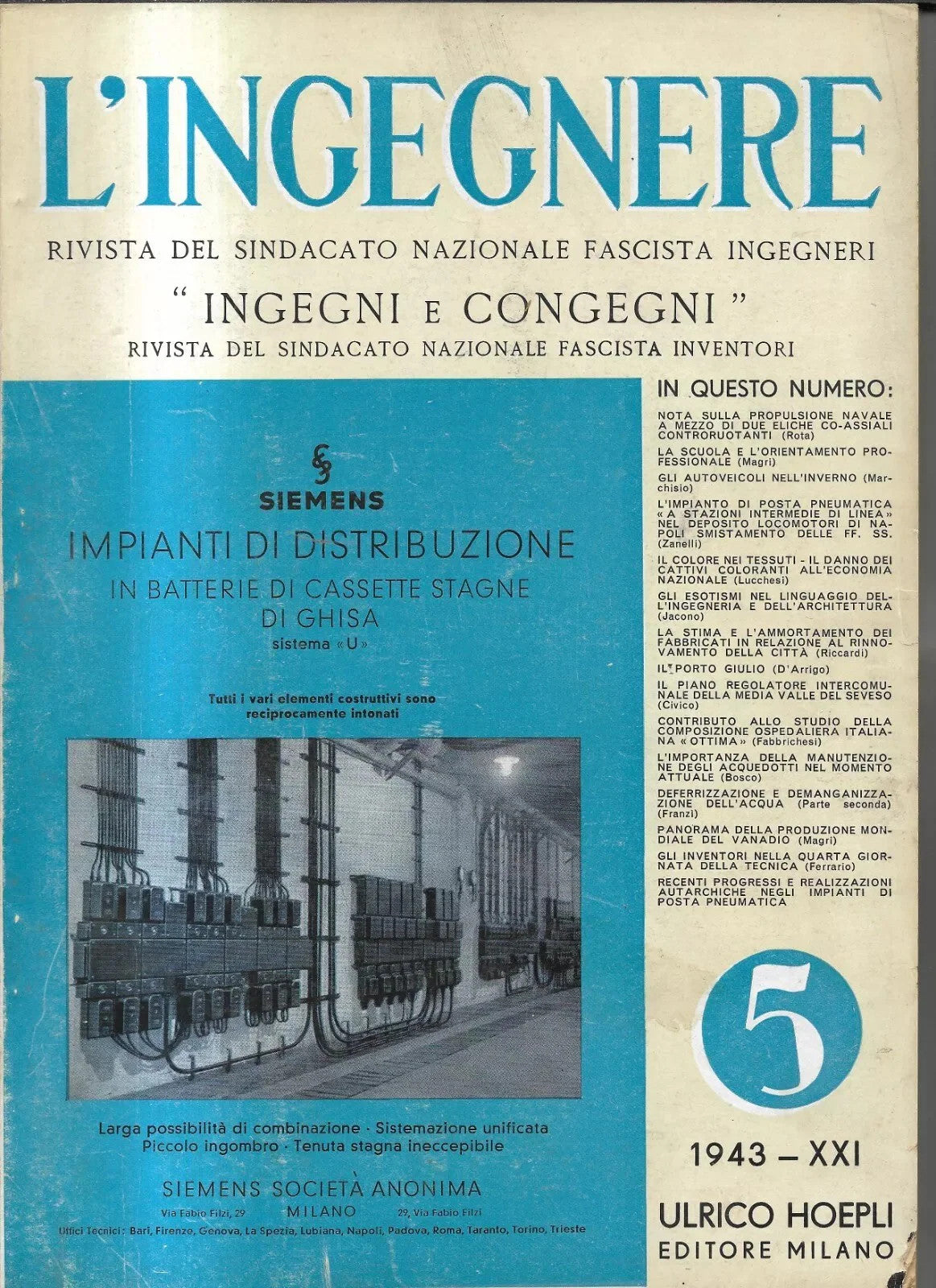 L’ingegnere 1943 Rivista del Sindacato Nazionale Fascista Ingegneri , Hoepli