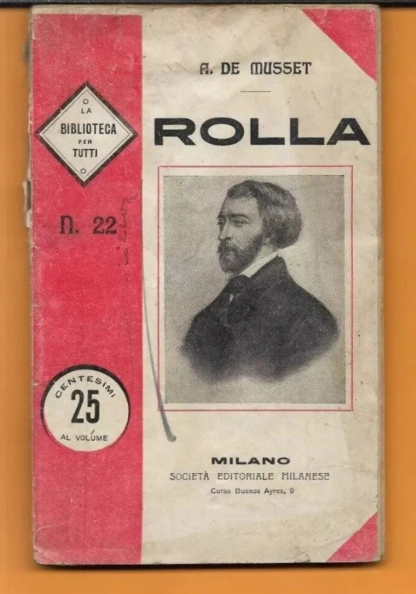 ROLLA di A. De Musset, 1909, Milano Societa’ Editrice Milanese