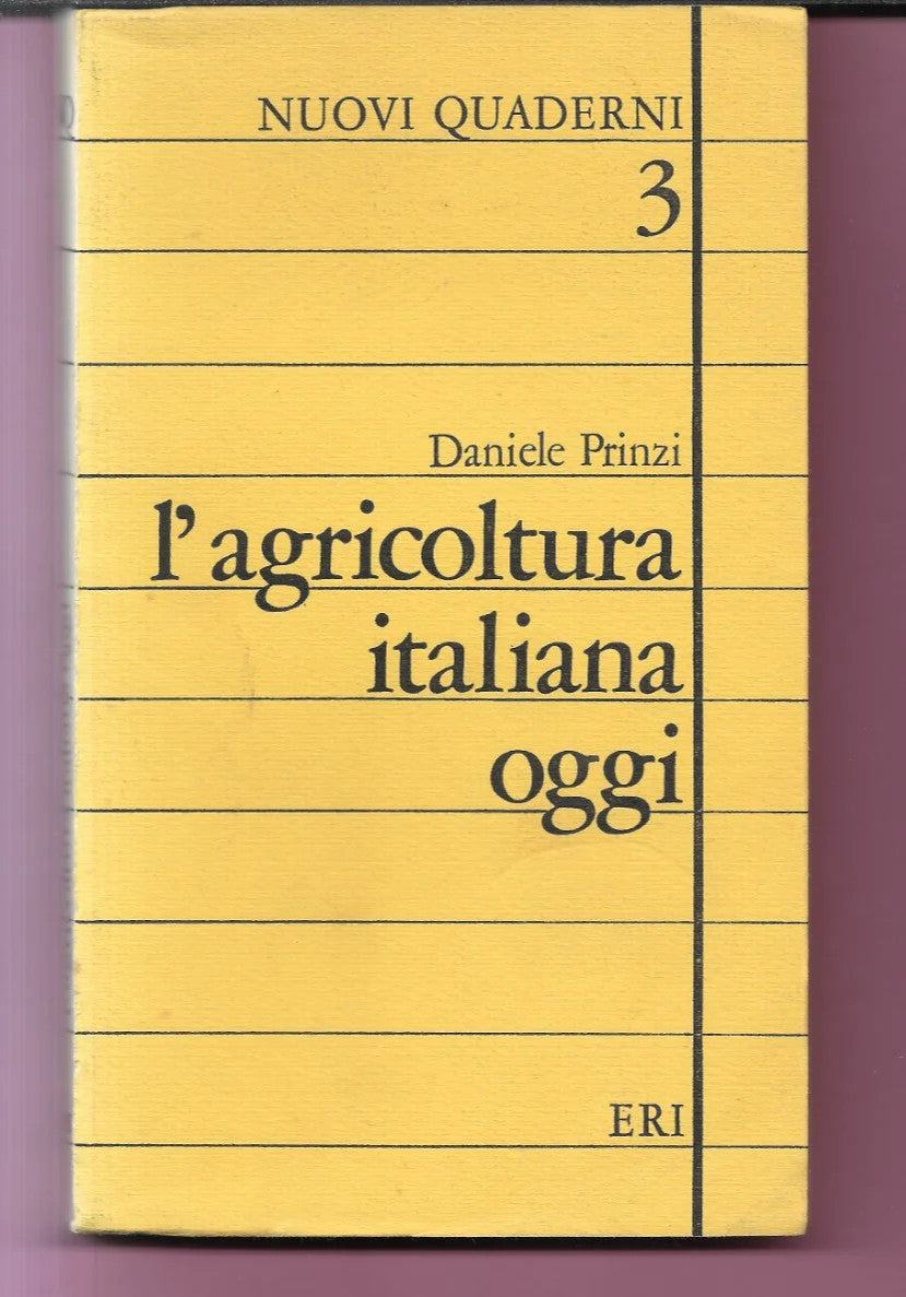 DANIELE PRINZI L'AGRICOLTURA ITALIANA OGGI 1970 ERI - RAI