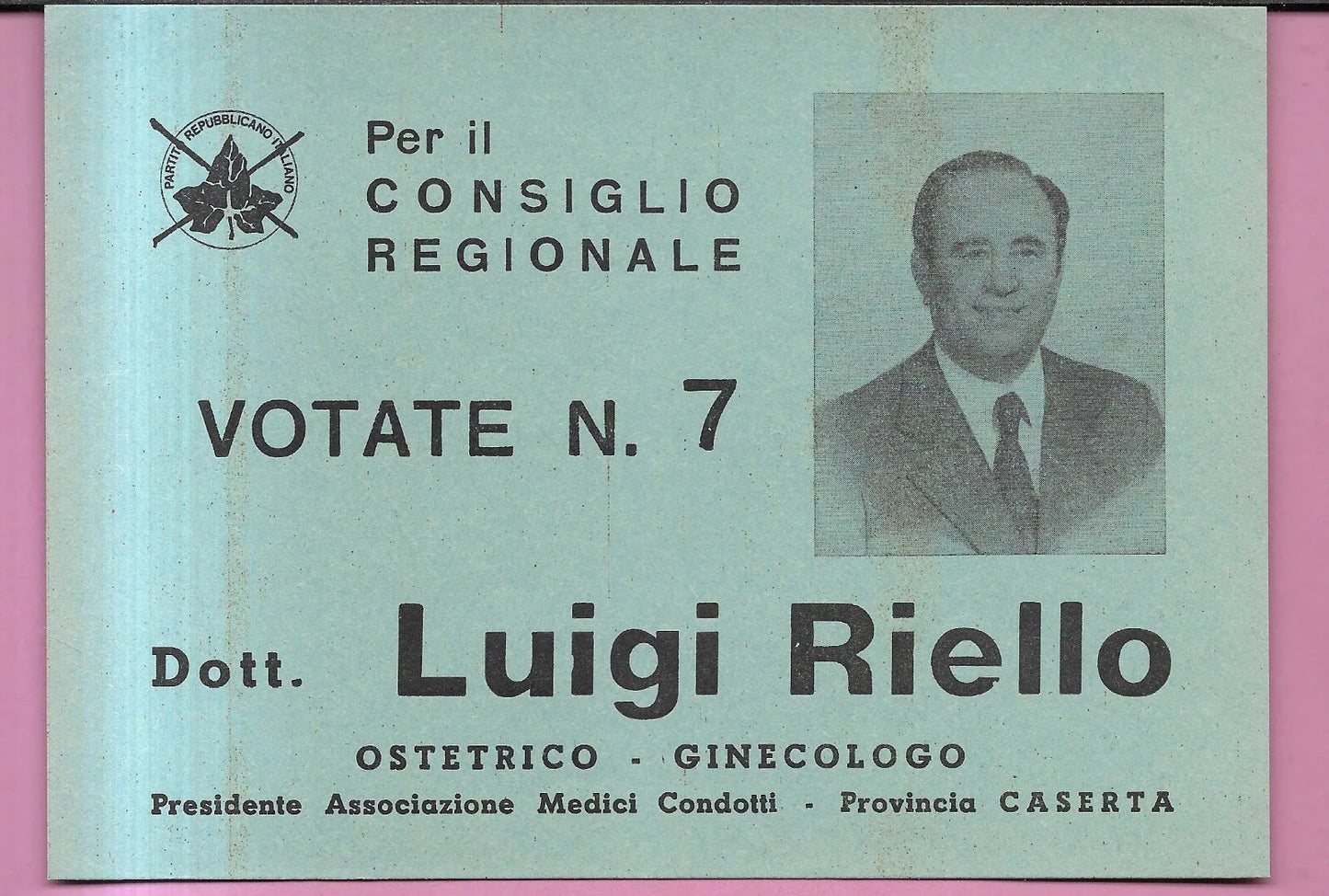 VOLANTINO ELETTORALE PARTITO REPUBBLICANO ITALIANO LUIGI RIELLO REGIONALI 1971