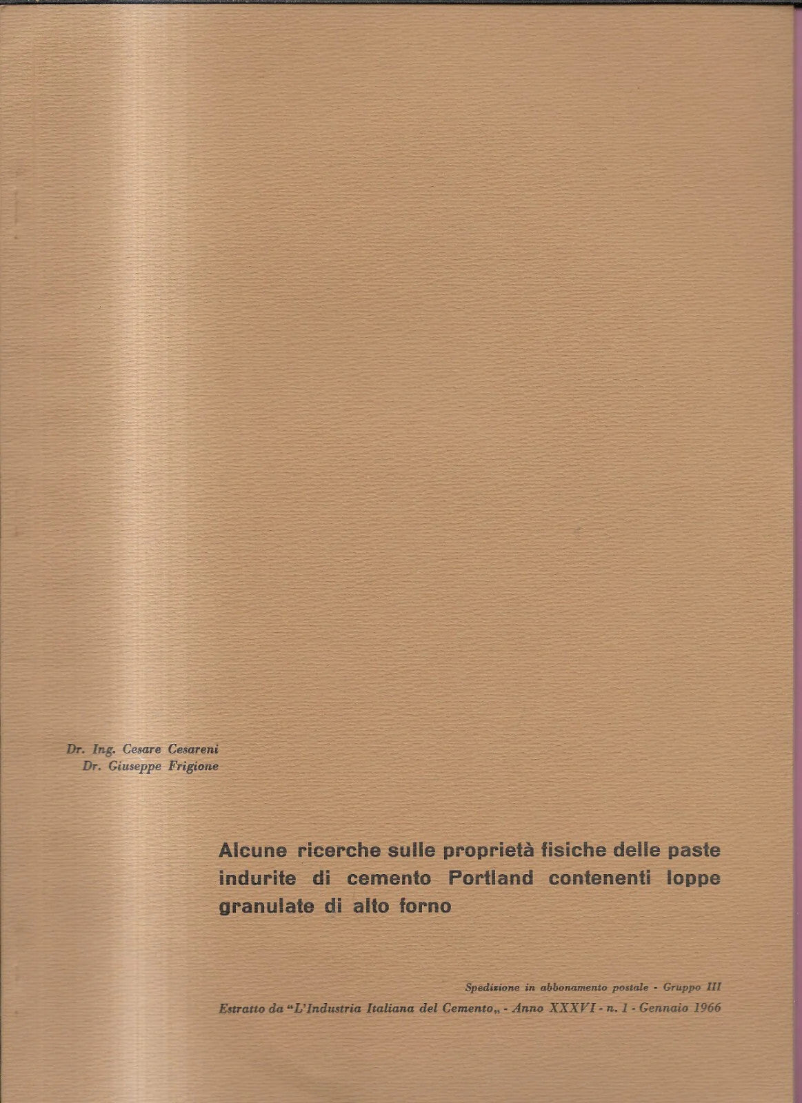 ALCUNE RICERCHE SULLE PROPRIETA' FISICHE CEMENTO PORTLAND 1966 INGEGNERIA