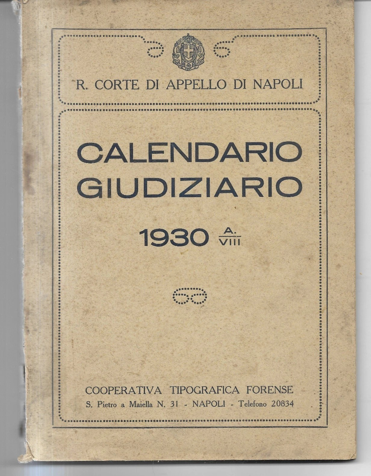CALENDARIO GIUDIZIARIO 1930 REGIA CORTE DI APPELLO NAPOLI