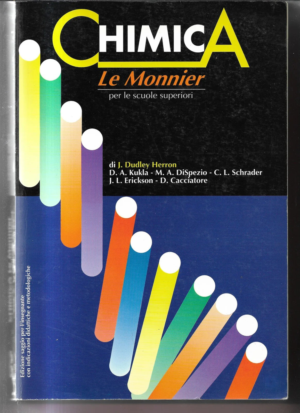 COMPENDIO DI CHIMICA LE MONNIER PER L'INSEGNANTE CON INDICAZIONI DIDATTICHE E ME