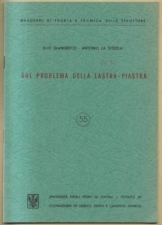 INGEGNERIA SUL PROBLEMA DELLA LASTRA PIASTRA LA TEGOLA - GIANGRECO 1961