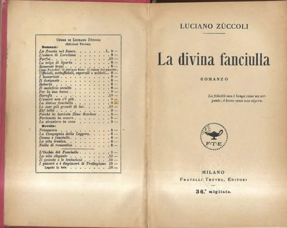 LUCIANO ZUCCOLI LA DIVINAFANCIULLA F.LLI TREVES 1926 RILEGATO
