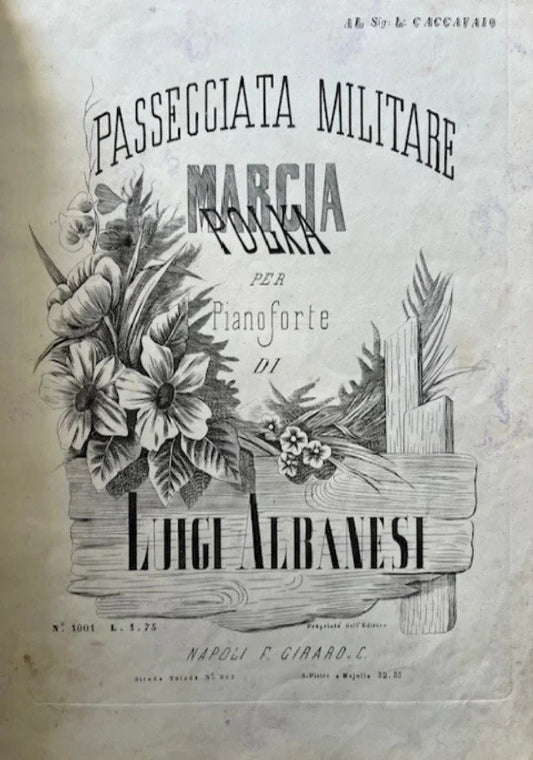 SPARTITO 1863 Passeggiata Militare Polka Marcia per Pianoforte Luigi Albanesi