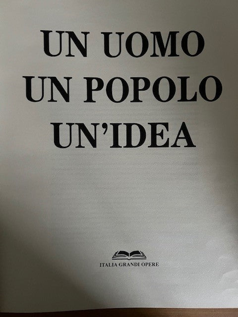 Un Uomo, Un Popolo, Un Idea Benito Mussolini 2003 EDIZIONE NUMERATA