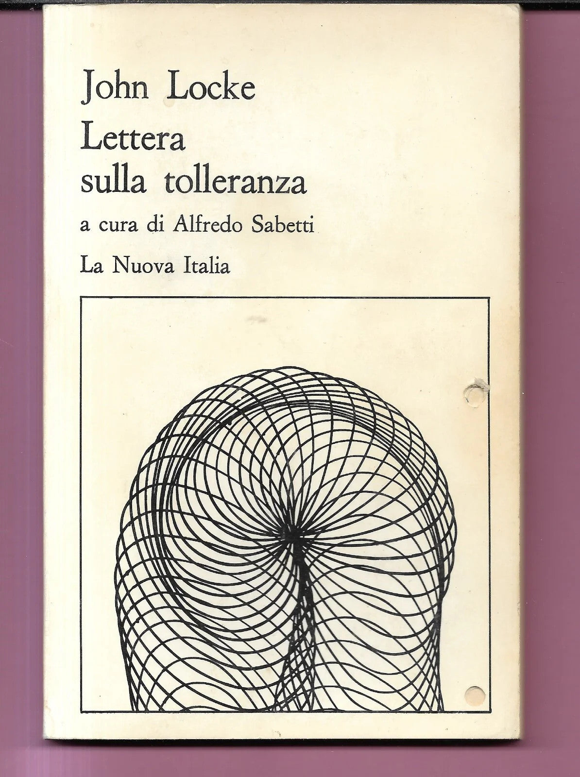 JOHN LOCKE LETTERA SULLA TOLLERANZA 1978 LA NUOVA ITALIA