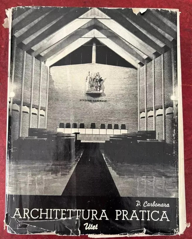 PASQUALE CARBONARA Architettura Pratica Vol. 3 Tomo II SCUOLE UTET 1958