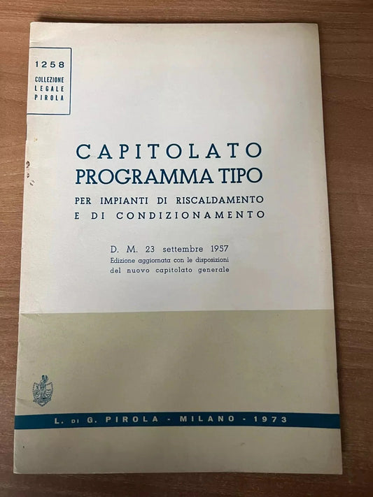 INGEGNERIA CAPITOLATO PROGRAMMA TIPO IMPIANTI RISCALDAMENTO E CONDIZIONAMENTO
