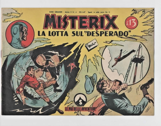 MISTERIX L'UOMO ATOMICO N° 4 LA LOTTA SUL DESPERADO 1947 PAUL CAMPANI SUBALPINO