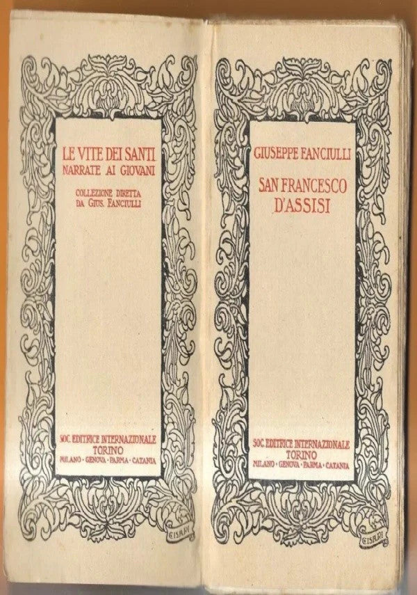 SAN FRANCESCO D’ASSISI di Giuseppe Fanciulli, 1925, Soc. Editrice Internazion