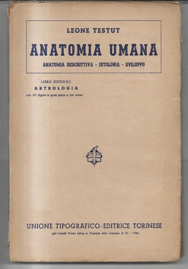ANATOMIA UMANA - ARTROLOGIA di Leone Testut, 1943, Utet Illustrato