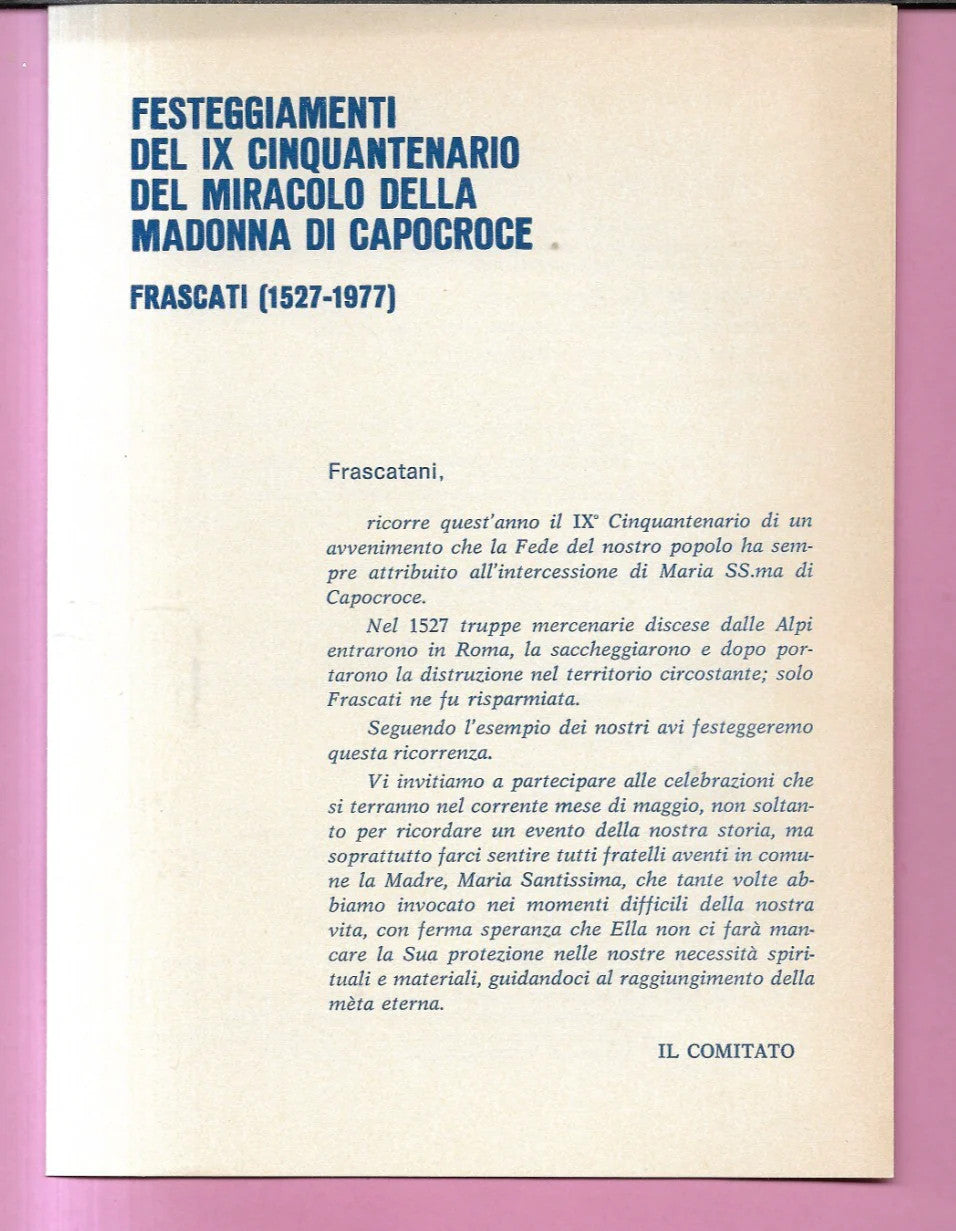 FRASCATI LA MADONNA DI CAPOCROCE IX CINQUANTENARIO DELL'APPARIZIONE 1527 - 1977