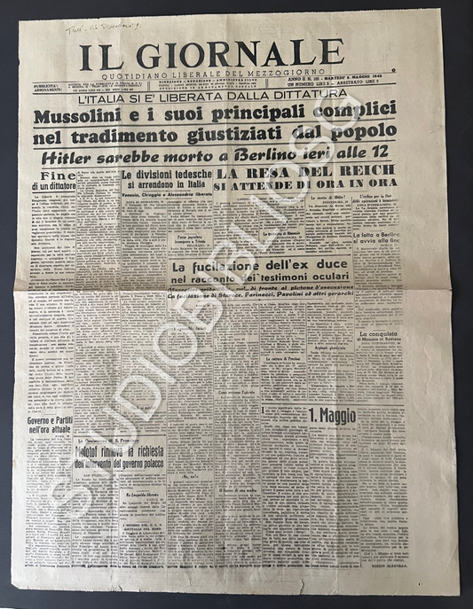 IL GIORNALE 1 MAGGIO 1945 MORTE MUSSOLINI, MORTE HITLER, FUCILAZIONE STARACE