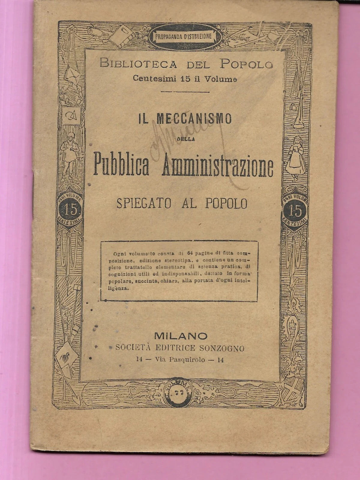 IL MECCANISMO DELLA PUBBLICA AMMINISTRAZIONE SPIEGATO AL POPOLO 1891 SONZOGNO