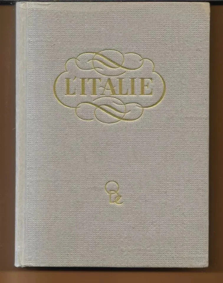 L'ITALIE - L'ART EN ITALIE , DORE' OGRIZEK , 1950 ODE' PARIS ILLUSTRATO COSTUMI