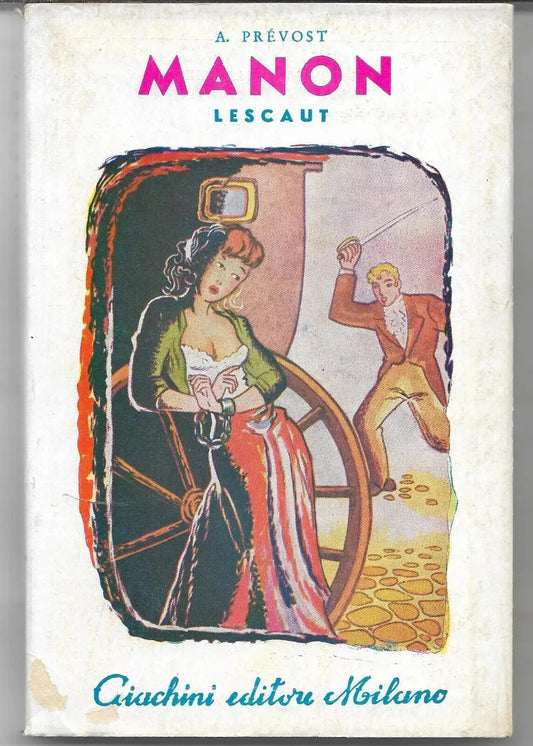 MANON LESCAUT di A. Prevost, 1954, Giachini Editore Milano