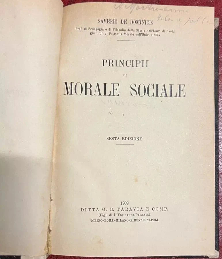 SAVERIO DE DOMINICIS PINCIPI DI MORALE SOCIALE 1909 PARAVIA FILOSOFIA E PEDAGOGI