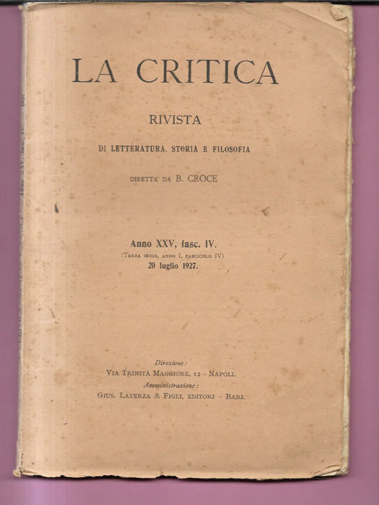 LA CRITICA BENEDETTO CROCE RIVISTA DI LETTERATURA STORIA E FILOSOFIA 1927