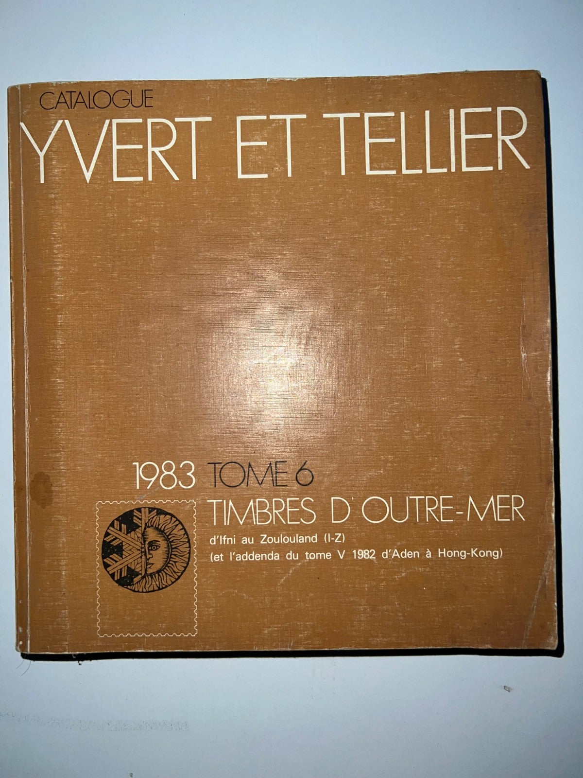 Yvert et Tellier 5 Cataloghi France - Europe de l'Ouest - Europe de l'Est - d'Ou